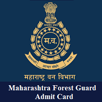 Maharashtra Forest Guard Admit Card 19 Released Mahaforest Gov In