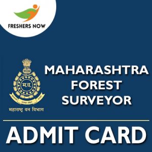 Maharashtra Forest Surveyor Admit Card 2019 Maharashtra Forest Surveyor Admit Card 2019
