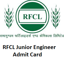 RFCL Junior Engineer Admit Card 2019 RFCL Junior Engineer Admit Card 2019