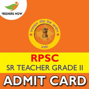 RPSC Sr Teacher Grade II Admit Card 2019 RPSC Sr Teacher Grade II Admit Card 2019