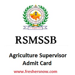 RSMSSB Agriculture Supervisor Admit Card 2019 RSMSSB Agriculture Supervisor Admit Card 2019
