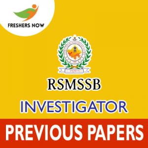 RSMSSB Investigator Previous Papers RSMSSB Investigator Previous Papers