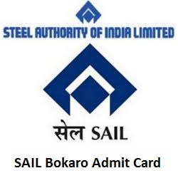 SAIL Bokaro Steel Plant Admit Card 2019 SAIL Bokaro Steel Plant Admit Card 2019
