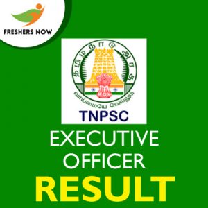 TNPSC Executive Officer Result 2019 TNPSC Executive Officer Result 2019