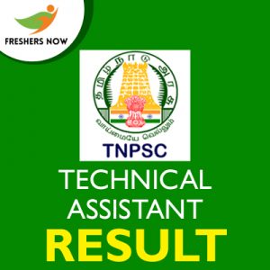 TNPSC Technical Assistant Result 2019 TNPSC Technical Assistant Result 2019