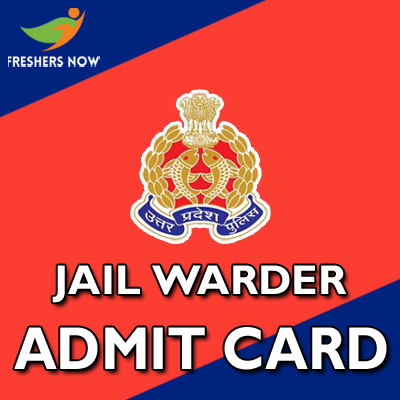 Up Police Jail Warder Admit Card 2019 Get Exam Date