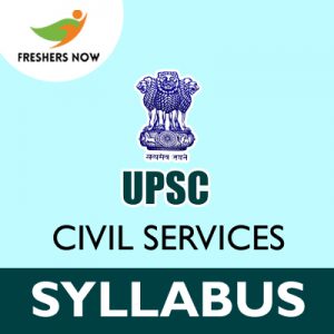 UPSC Civil Services Syllabus 2019 UPSC Civil Services Syllabus 2019