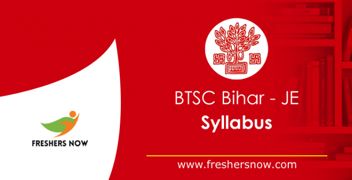 BTSC Bihar JE Syllabus 2019 BTSC Bihar JE Syllabus 2019