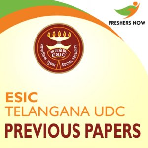 ESIC Telangana UDC Previous Papers ESIC Telangana UDC Previous Papers