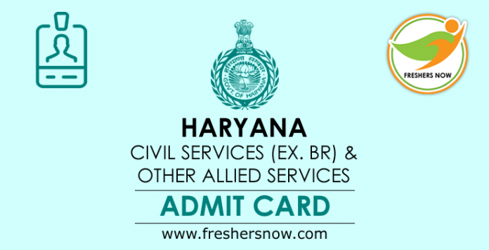 Haryana Civil Services & Other Allied Services Admit Card 2019 Haryana Civil Services & Other Allied Services Admit Card 2019
