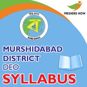 Murshidabad District DEO Syllabus 2019 Murshidabad District DEO Syllabus 2019