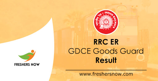 RRC ER GDCE Goods Guard Result 2019 RRC ER GDCE Goods Guard Result 2019