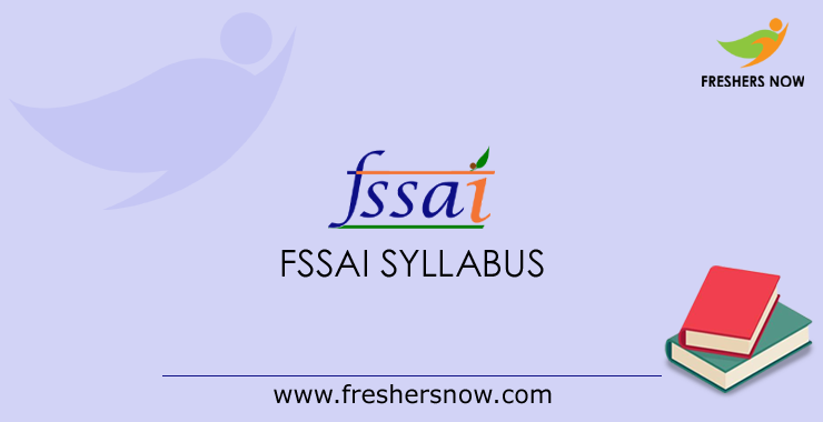 FSSAI Syllabus 2019 FSSAI Syllabus 2019