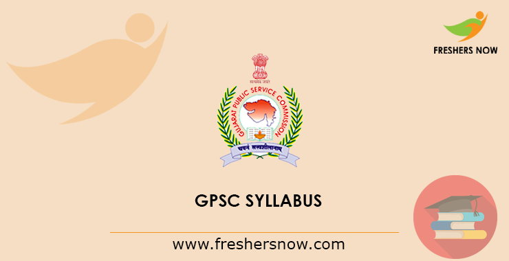 GPSC Syllabus GPSC Syllabus