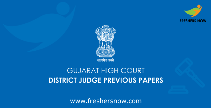 Gujarat High Court District Judge Previous Papers Gujarat High Court District Judge Previous Papers