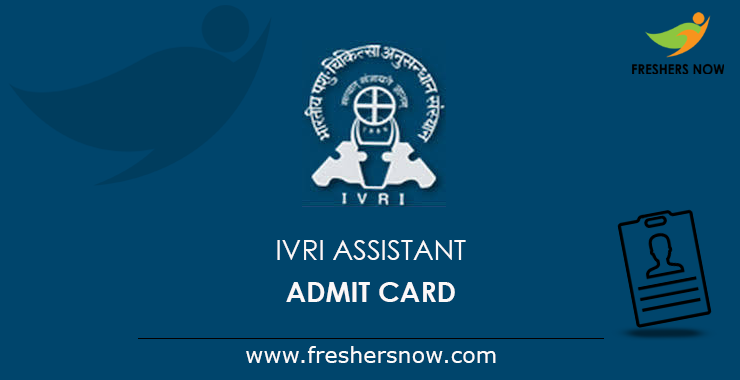IVRI Assistant Admit Card 2019 IVRI Assistant Admit Card 2019