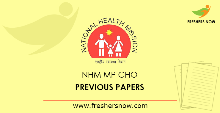 NHM MP CHO Previous Papers NHM MP CHO Previous Papers