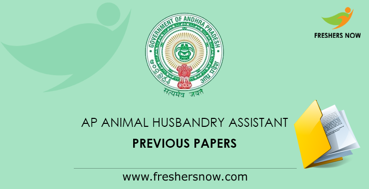 AP Animal Husbandry Assistant Previous Question Papers PDF Download AP Animal Husbandry Assistant Previous Question Papers PDF Download
