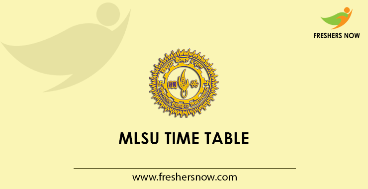 MLSU Time Table MLSU Time Table