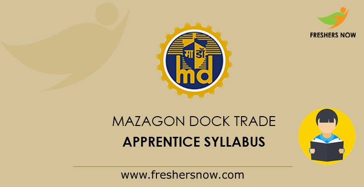 Mazagon Dock Trade Apprentice Syllabus Mazagon Dock Trade Apprentice Syllabus