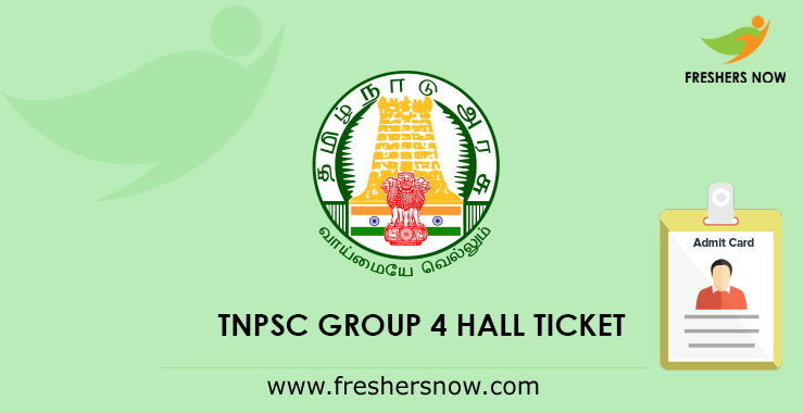 TNPSC Group 4 Hall Ticket TNPSC Group 4 Hall Ticket
