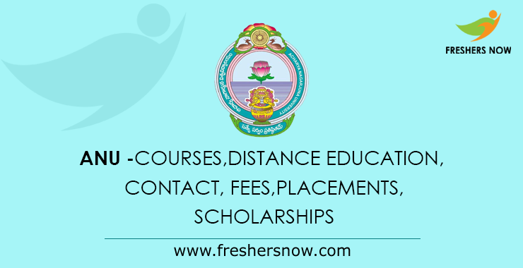 Acharya Nagarjuna University ANU Courses Fees Placements Facilities Acharya Nagarjuna University ANU Courses Fees Placements Facilities