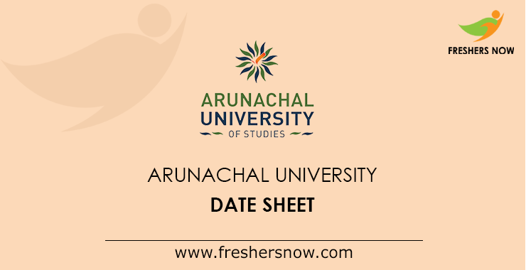 Arunachal University Date Sheet Arunachal University Date Sheet