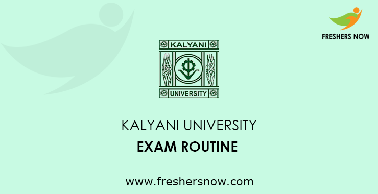 Kalyani University Exam Routine Kalyani University Exam Routine