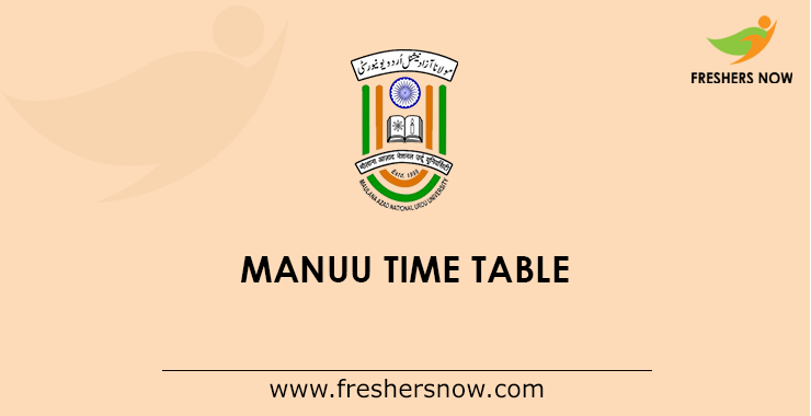 MANUU Time Table MANUU Time Table