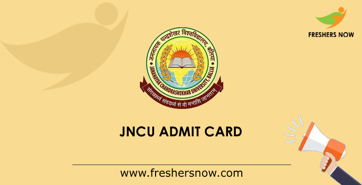 JNCU Admit Card JNCU Admit Card