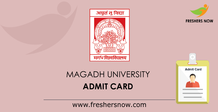 Magadh University Admit Card Magadh University Admit Card