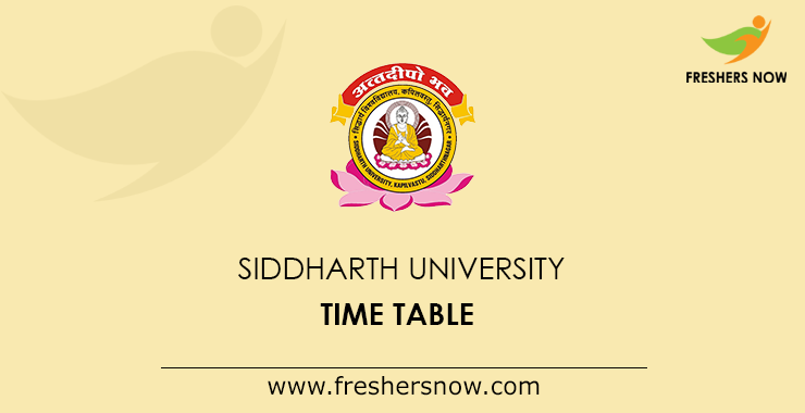 Siddharth University Time Table Siddharth University Time Table