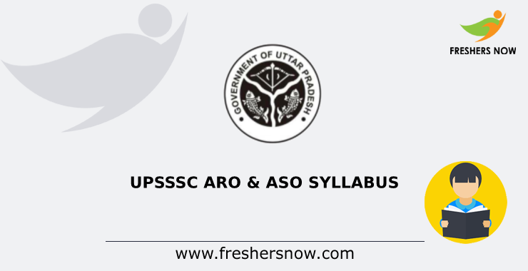 UPSSSC ARO & ASO Syllabus UPSSSC ARO & ASO Syllabus