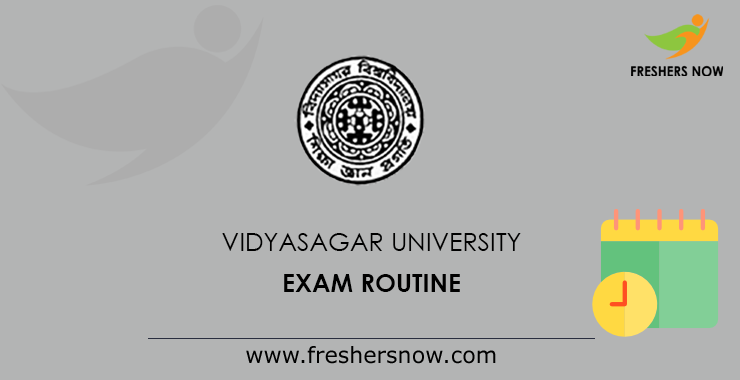 Vidyasagar University Exam Routine Vidyasagar University Exam Routine
