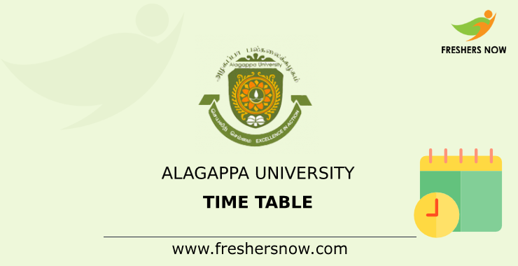 Alagappa University Time Table Alagappa University Time Table