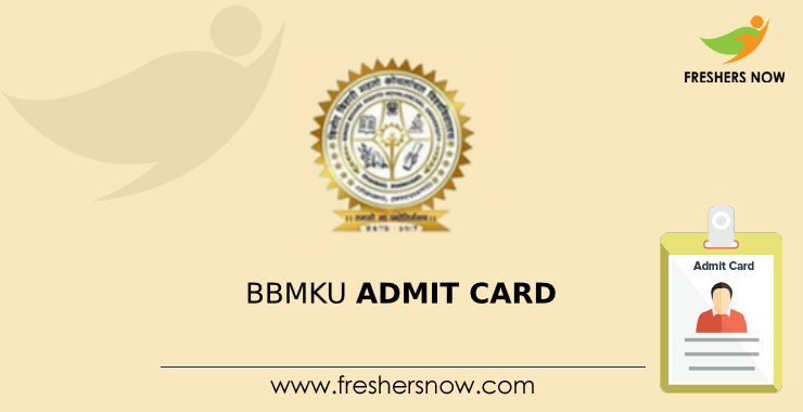 BBMKU Admit Card BBMKU Admit Card