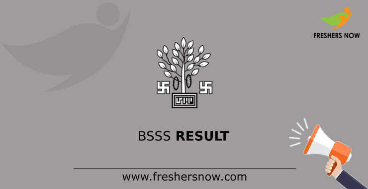 BSSS Result BSSS Executive Assistant Result