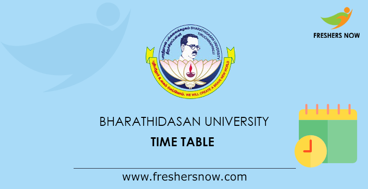 Bharathidasan University Time Table Bharathidasan University Time Table