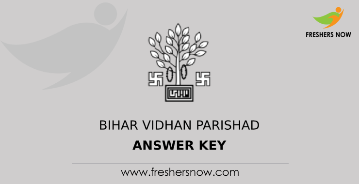 Bihar Vidhan Parishad Answer Key Bihar Vidhan Parishad Answer Key