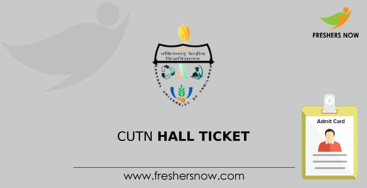 CUTN Hall Ticket CUTN Hall Ticket