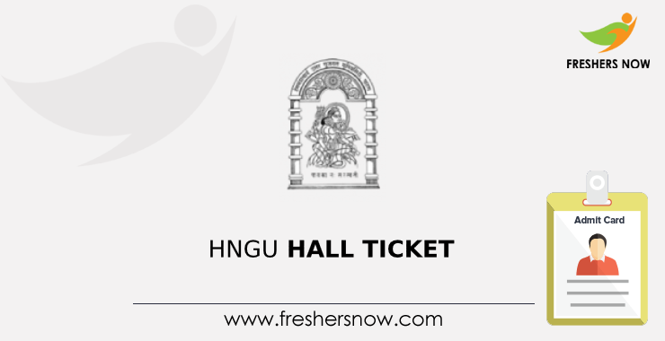 HNGU Admit Card HNGU Admit Card