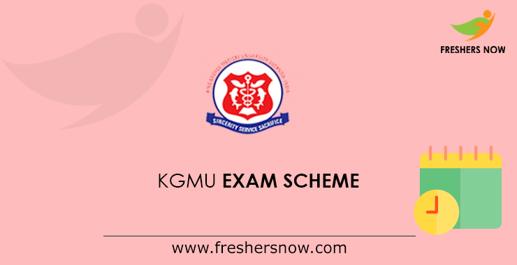 KGMU Exam Scheme KGMU Exam Scheme
