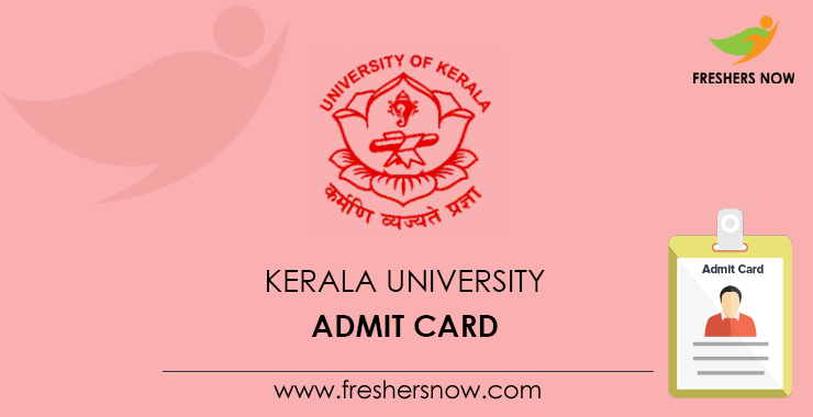 Kerala University Admit Card Kerala University Admit Card