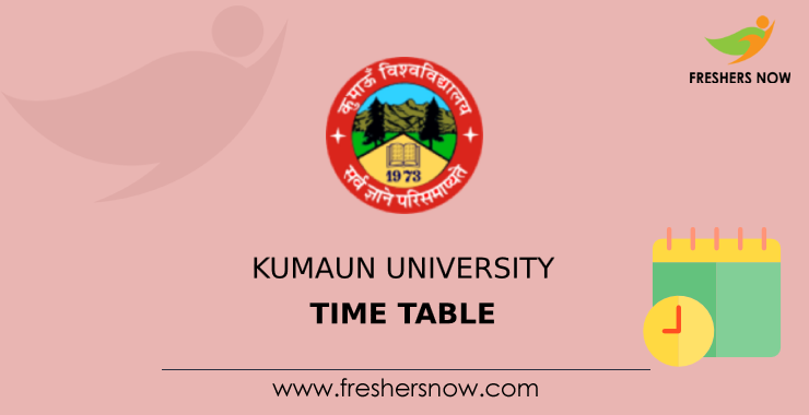 Kumaun University Time Table Kumaun University Time Table