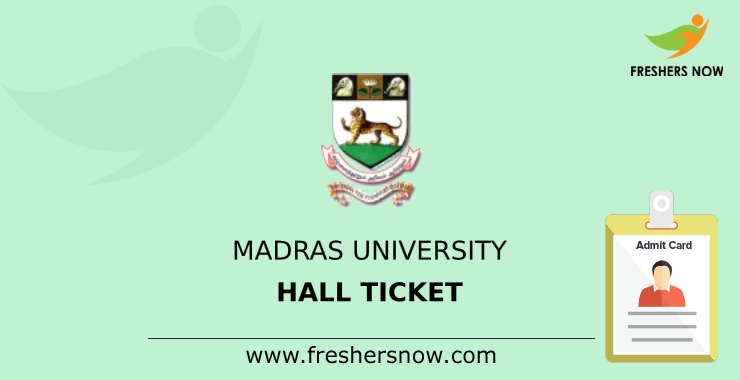 Madras University Hall Ticket Madras University Hall Ticket