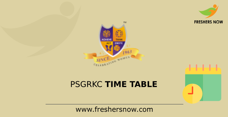 PSGRKC Time Table PSGRKC Time Table
