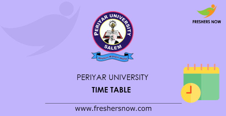 Periyar University Time Table Periyar University Time Table