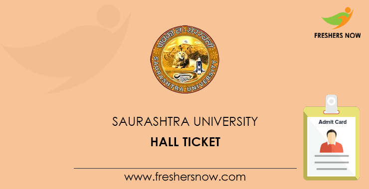 Saurashtra University Hall Ticket Saurashtra University Hall Ticket