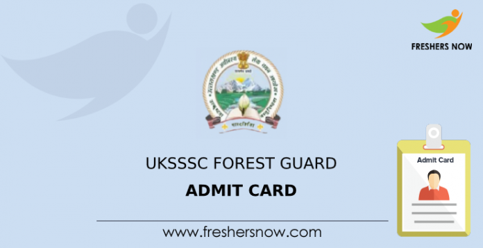 UKSSSC Forest Guard Admit Card UKSSSC Forest Guard Admit Card