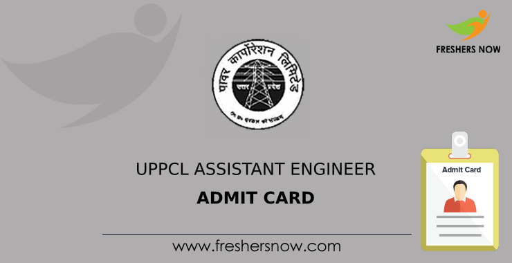 UPPCL Assistant Engineer Admit Card UPPCL Assistant Engineer Admit Card
